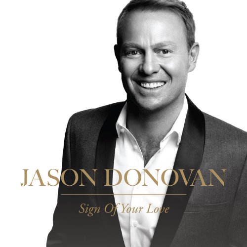 Jason Donovan - Sign of Your Love