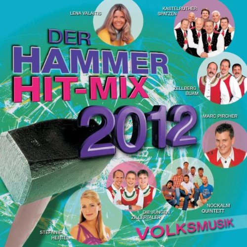 Various - Der Hammer Hit-Mix 2012-Volksmusik