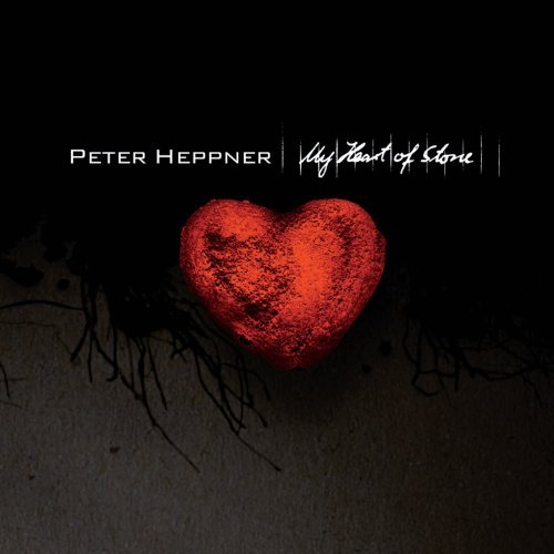 Peter Heppner - My Heart of Stone