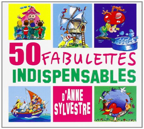 Anne Sylvestre - 50 Fabulettes Indispensables