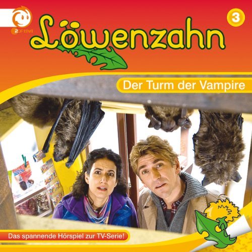 Löenzahn - Löwenzahn 03: Der Turm der Vampire