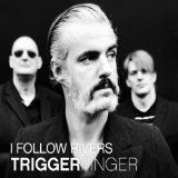 Triggerfinger - All This Dancin' Around