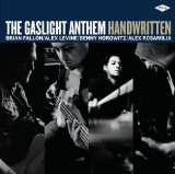 Gaslight Anthem , The - American Slang