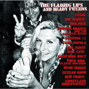 the Flaming Lips - The Flaming Lips and Heady Fwends