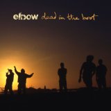 Elbow - The Take Off and Landing of Everything