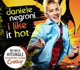 Negroni , Daniele - I like It Hot (Maxi)