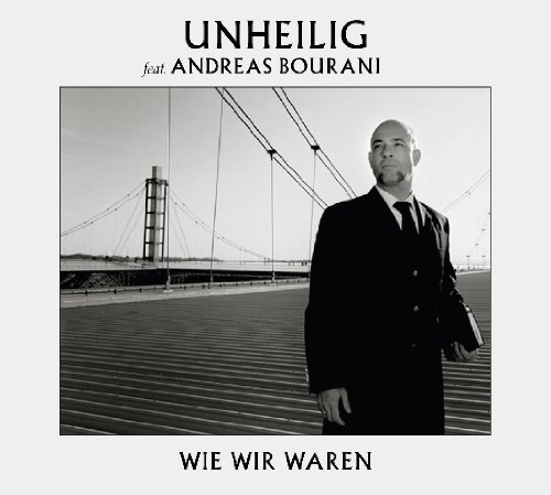 Unheilig feat. Bourani , Andreas - Wie Wir Waren (Limited Deluxe Edition inkl. Poster)