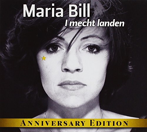 Maria Bill - I Mecht Landen (Best of)