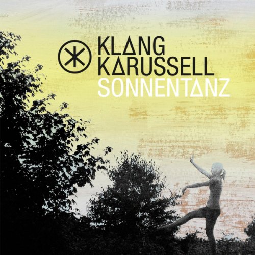 Klangkarussell - Sonnentanz (2-Track)