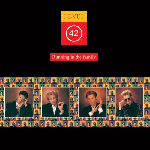 Level 42 - Running in the Family