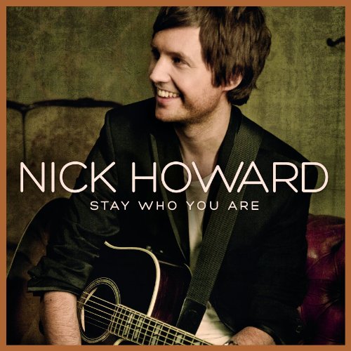 - Stay Who You Are