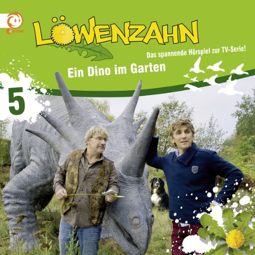Löwenzahn - 05: Ein Dino im Garten