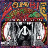 Zombie , Rob - Educated horses