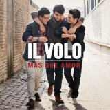 Il Volo - We Are Love
