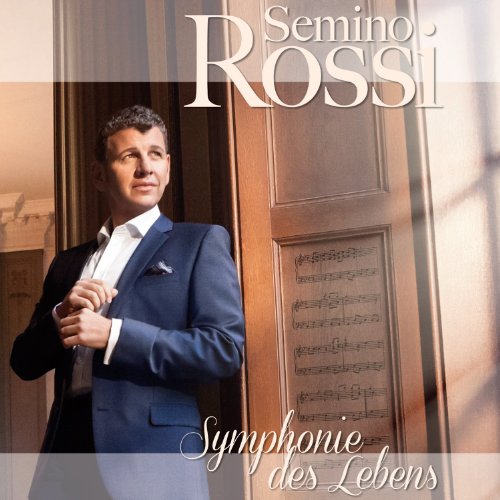 Rossi , Semino - Symphonie des Lebens