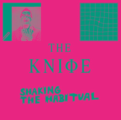 Knife , The - Shaking the Habitual