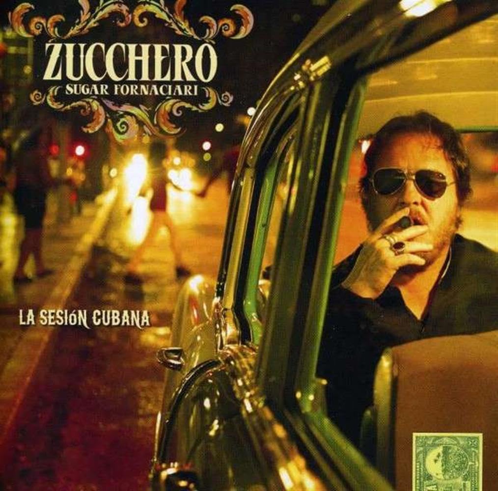 Zucchero - La Sesion Cubana