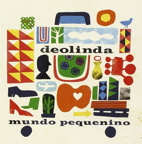 Deolinda - Mundo Pequenino