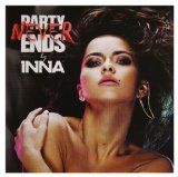 Inna - Party Never Ends [Part 2]