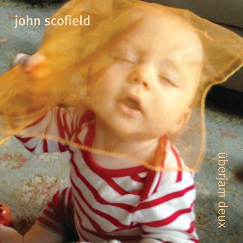 Scofield , John - Überjam Deux