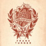 Turner , Frank - Tape Deck Heart (Limited Deluxe Edition)