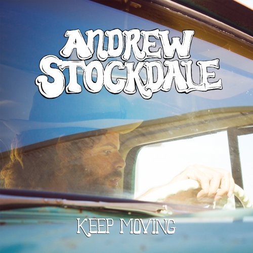 Stockdale , Andrew - Keep Moving