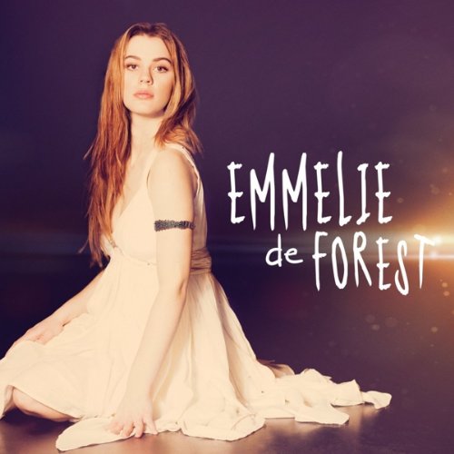 Forest , Emmelie De - Only Teardrops