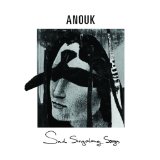 Anouk - Sad Singalong Songs