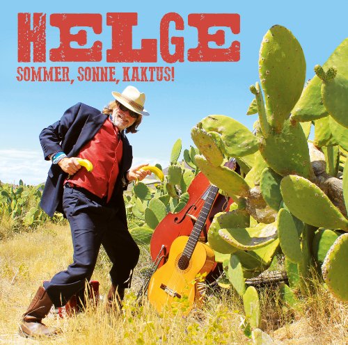 Schneider , Helge - Sommer , Sonne , Kaktus