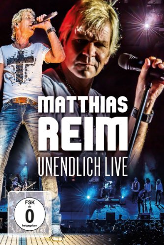 - Matthias Reim - Unendlich: Live