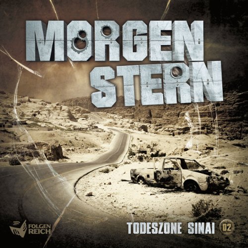 Morgenstern - 02: Todeszone Sinai