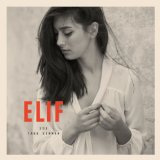 Elif - Unter meiner Haut