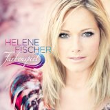 Helene Fischer - Helene Fischer (Deluxe Version im Digipak inkl. 8 Bonustracks)