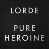 Lorde - Pure Heroine (Vinyl)