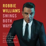 Williams , Robbie - Swing when you're winning