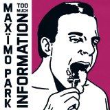 Maximo Park - Risk to Exist