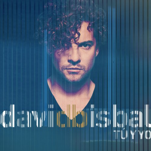 David Bisbal - Tu Y Yo [Deluxe]