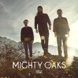 Mighty Oaks - All Things Go
