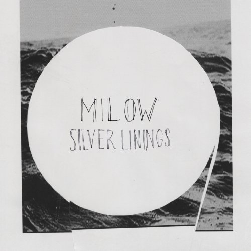 Milow - Silver Linings