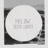 Milow - Silver Linings