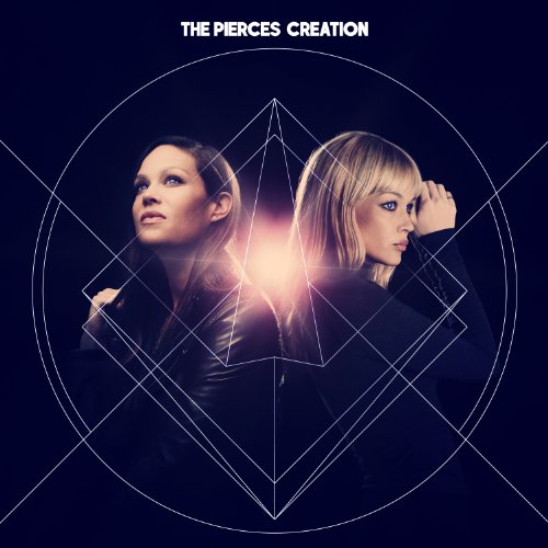 the Pierces - Creation (Limited Deluxe Edition)