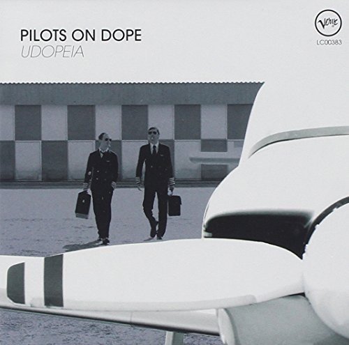 Pilots On Dope - Udopeia