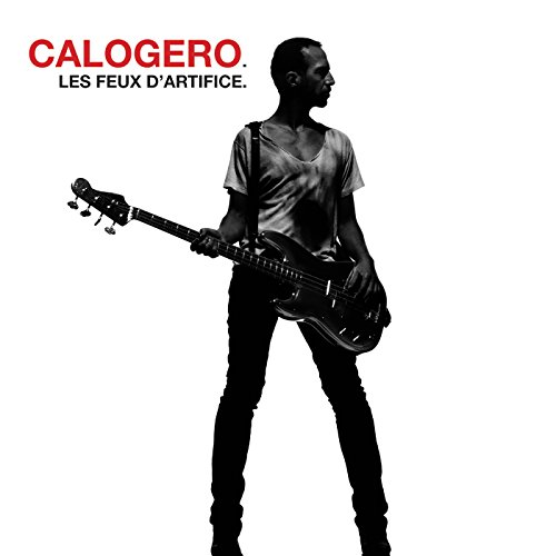 Calogero - Les Feux D'artifice