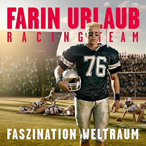 Farin Urlaub - Faszination Weltraum