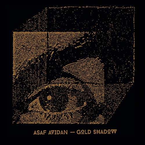 Avidan , Asaf - Gold Shadow