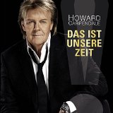 Carpendale , Howard - Das Beste von mir