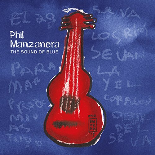 Phil Manzanera - The Sound of Blue
