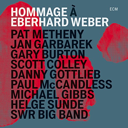 - Hommage A Eberhard Weber