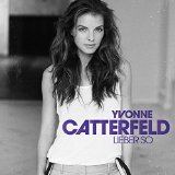 Catterfeld , Yvonne - Guten Morgen Freiheit (Deluxe Edition)