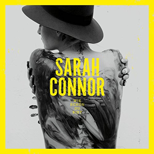 Sarah Connor - Wie Schön du Bist (2-Track)
